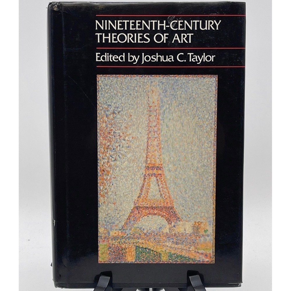 UNIVERSITY OF CALIFORNIA PRESS Nineteenth-Century Theories of Art HC Book Taylor